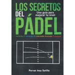 Libro Los Secretos del Padel - Sur SportsAccesorios